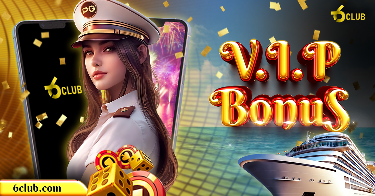 VIP Bonus