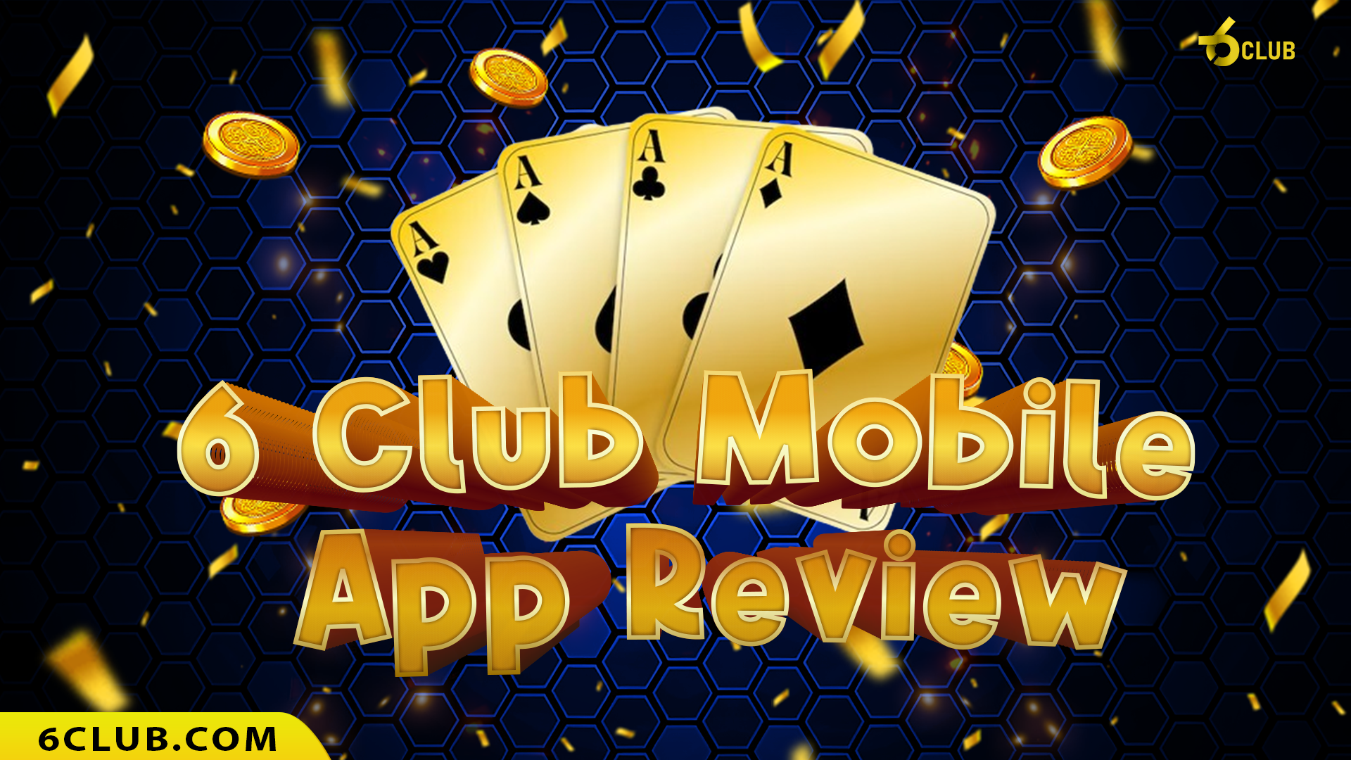 6 Club Mobile App Review – How to Play on Android & iOS